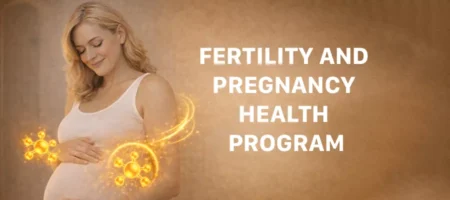 Fertility and Pregnancy Health Program Fertility and Pregnancy Health Program