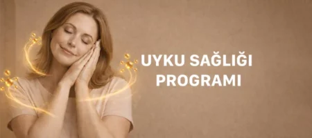 Uyku Sağlığı Programı